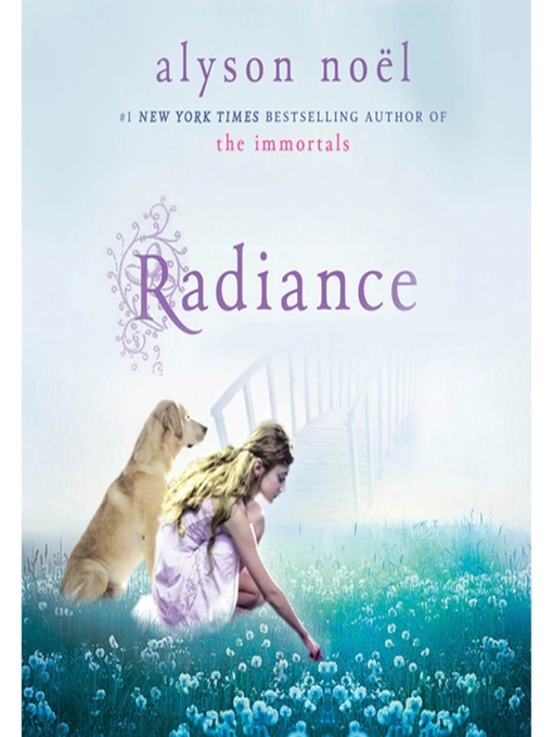 Title details for Radiance by Alyson Noël - Wait list